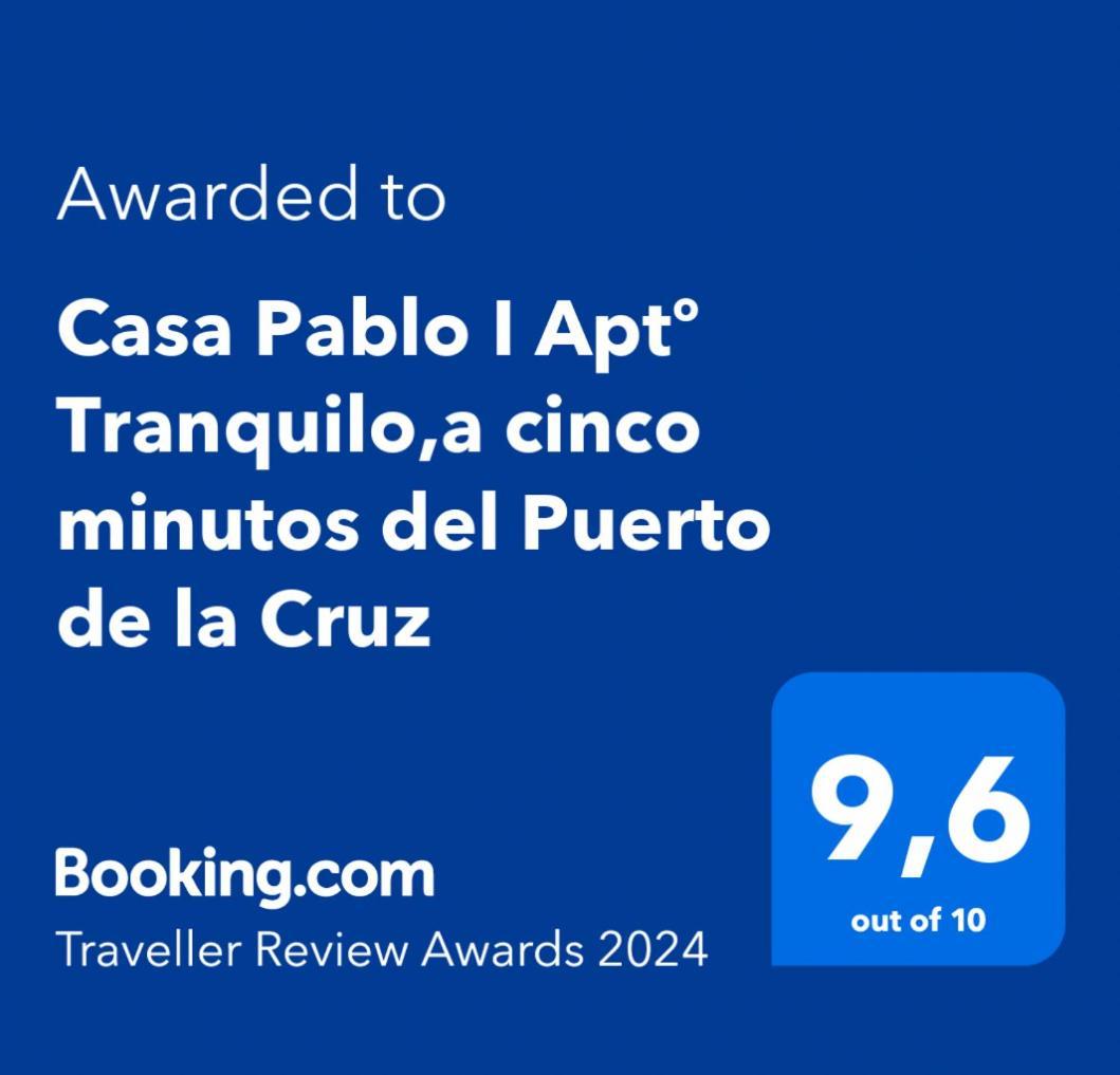 Casa Pablo I Aptº Tranquilo,A Cinco Minutos Del Puerto De La Cruz Лос Реалехос Екстериор снимка